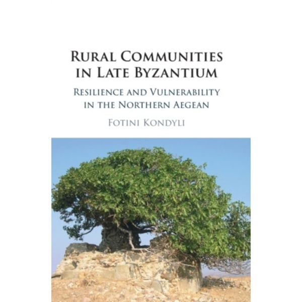 Rural Communities in Late Byzantium (inbunden, eng)