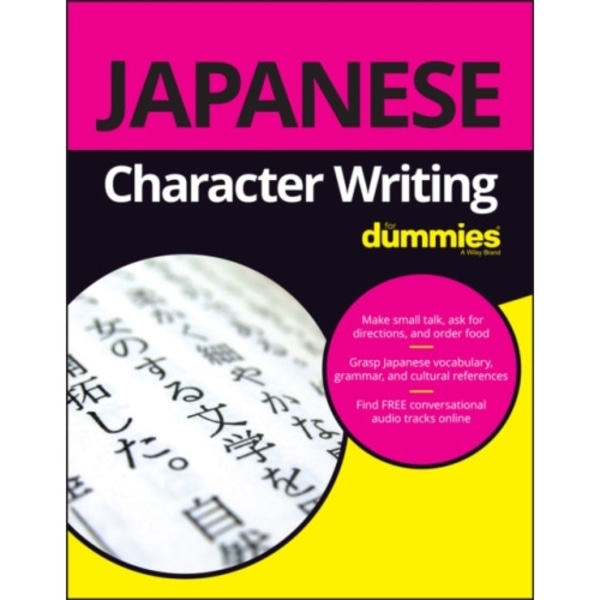 Japanese Character Writing For Dummies (häftad, eng)