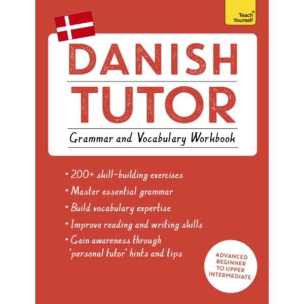 Danish Tutor: Grammar and Vocabulary Workbook (Learn Danish with Teach Yourself) (häftad, eng)