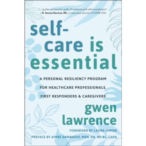 Self-Care is Essential (häftad, eng)