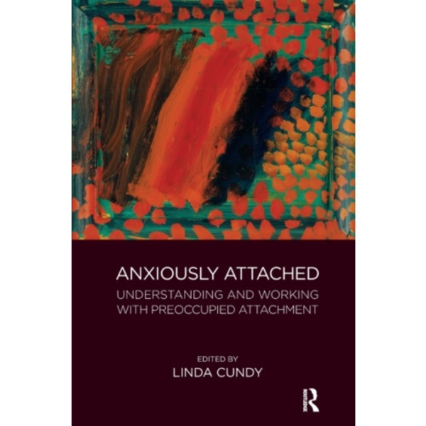 Anxiously Attached (häftad, eng)