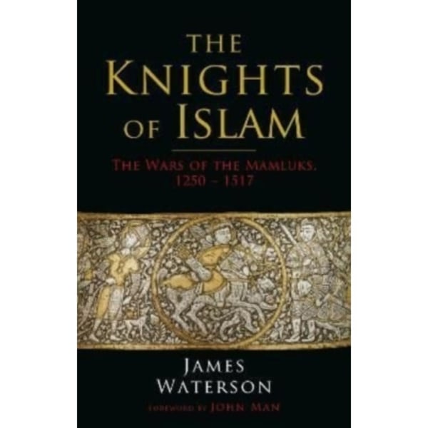 The Knights of Islam (häftad, eng)