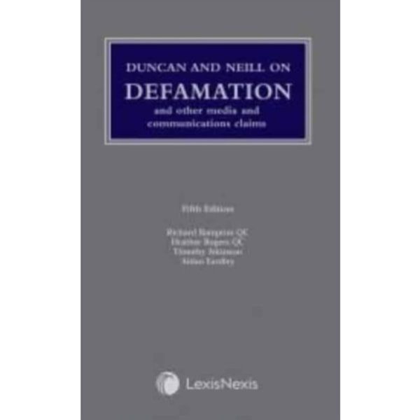 Duncan and Neill on Defamation (inbunden, eng)