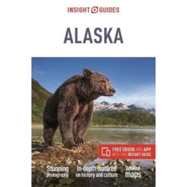 Insight Guides Alaska: Travel Guide with eBook (häftad, eng)