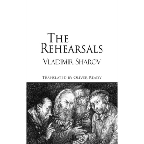 The Rehearsals (häftad, eng)
