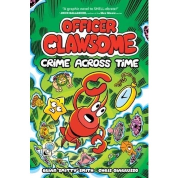 Officer Clawsome: Crime Across Time (inbunden, eng)