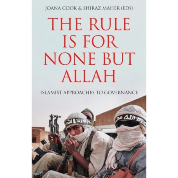 The Rule is for None but Allah (inbunden, eng)