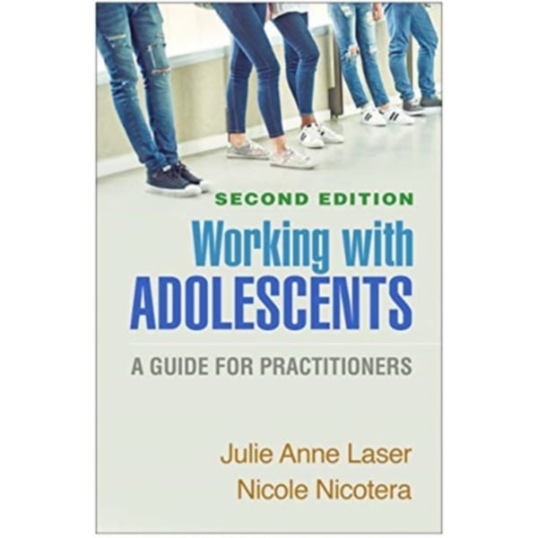 Working with Adolescents, Second Edition (inbunden, eng)