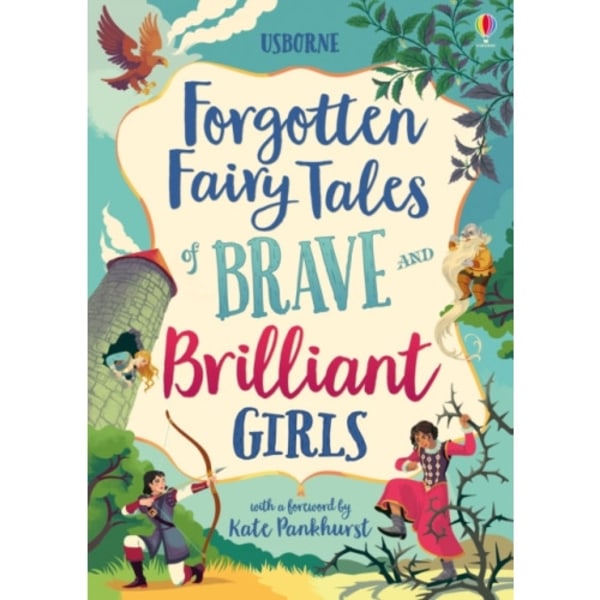 Forgotten Fairy Tales of Brave and Brilliant Girls (inbunden, eng)