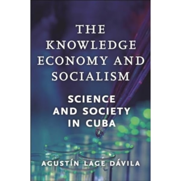 The Knowledge Economy and Socialism (häftad, eng)