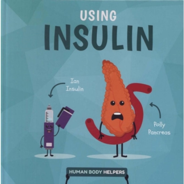 Using Insulin (inbunden, eng)