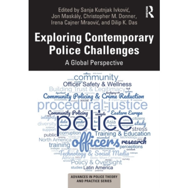 Exploring Contemporary Police Challenges (häftad, eng)