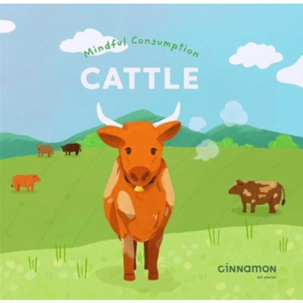 Mindful Consumption: Cattle (inbunden, eng)