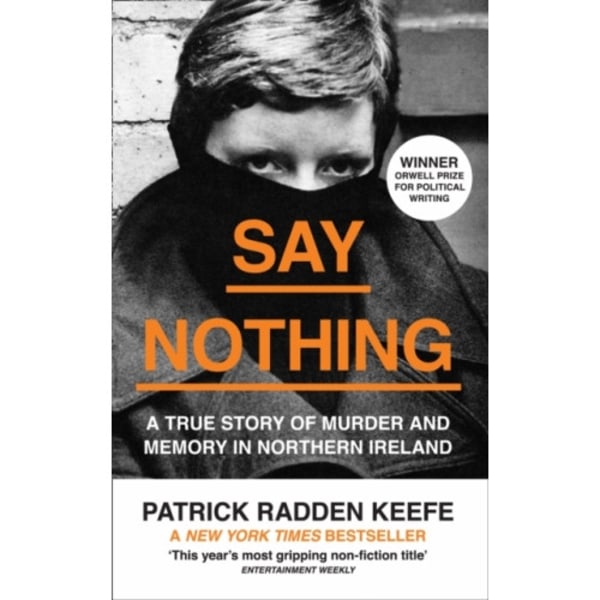 Say Nothing (häftad, eng)