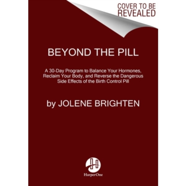 Beyond the Pill (häftad, eng)