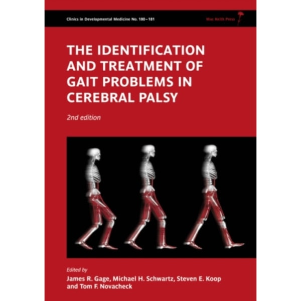 The Identification and Treatment of Gait Problems in Cerebral Palsy (inbunden, eng)