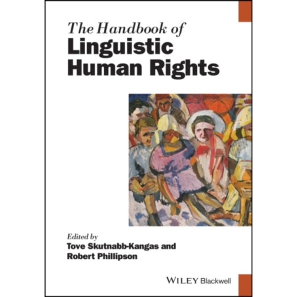 The Handbook of Linguistic Human Rights (häftad, eng)