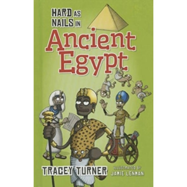 Hard as Nails in Ancient Egypt (inbunden, eng)