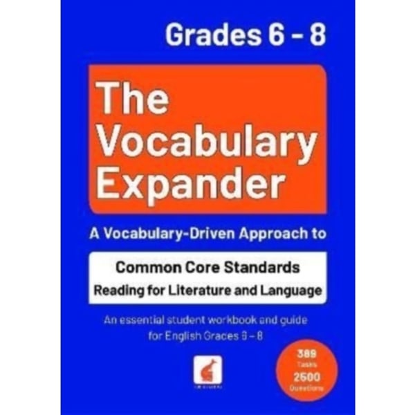 The Vocabulary Expander: Common Core Standards Reading for Literature and Language Grades 6 - 8 (häftad, eng)