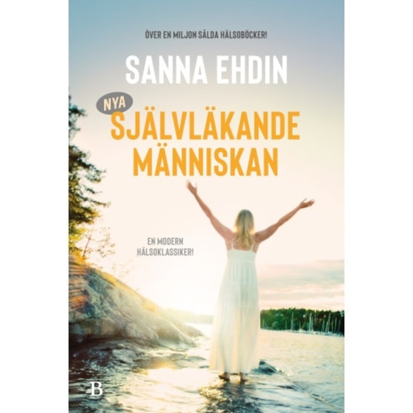 Nya självläkande människan (bok, flexband)