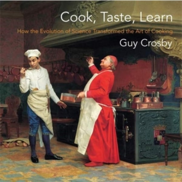 Cook, Taste, Learn (häftad, eng)