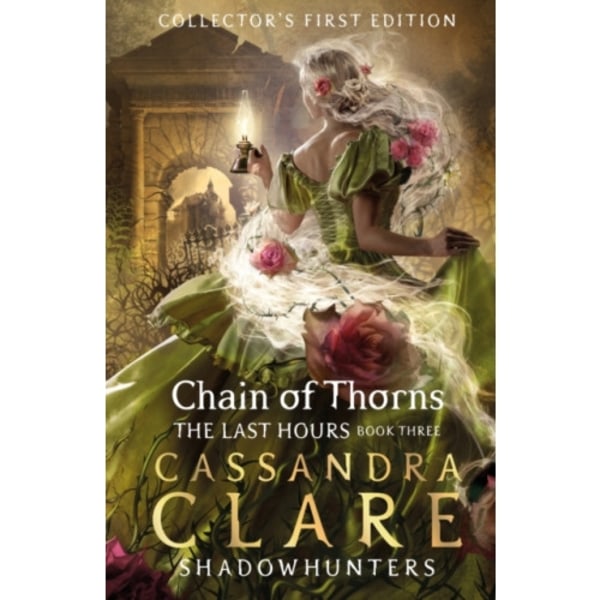 The Last Hours: Chain of Thorns (inbunden, eng)