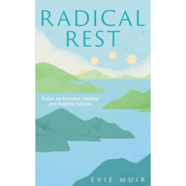 Radical Rest (inbunden, eng)
