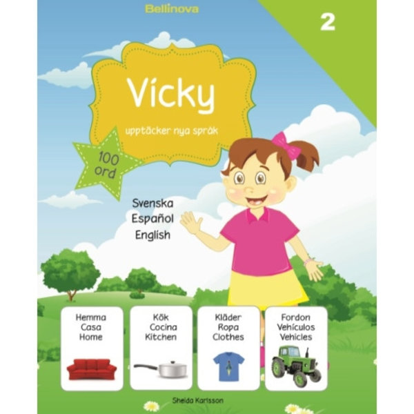 Vicky upptäcker nya språk 2. Spanska (inbunden, spa)
