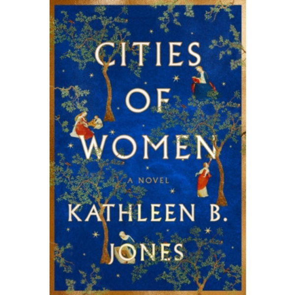 Cities of Women (inbunden, eng)
