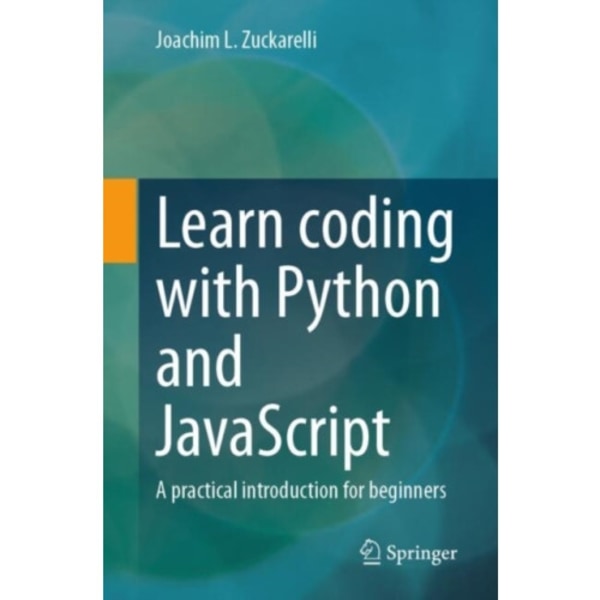 Learn coding with Python and JavaScript (häftad, eng)