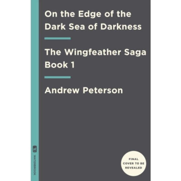 On the Edge of the Dark Sea of Darkness (inbunden, eng)