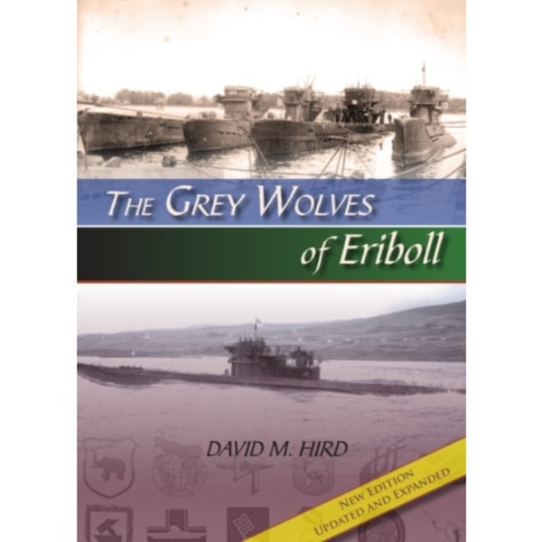 The Grey Wolves of Eriboll (häftad, eng)