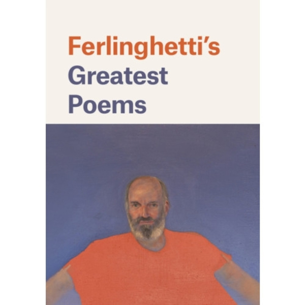 Ferlinghetti's Greatest Poems (inbunden, eng)