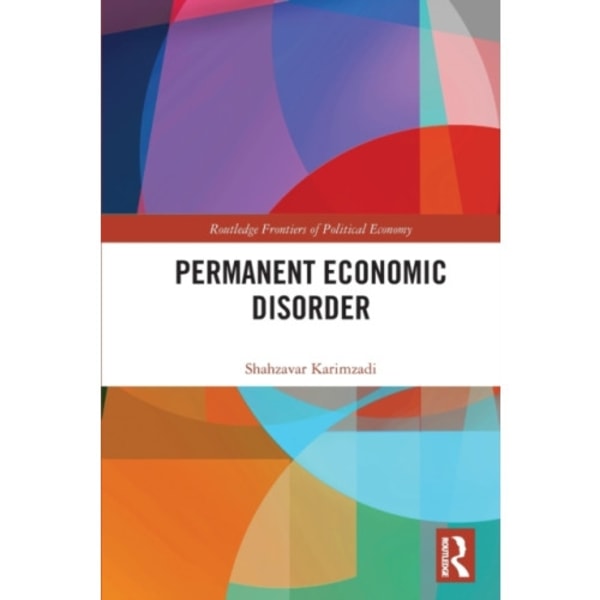 Permanent Economic Disorder (häftad, eng)