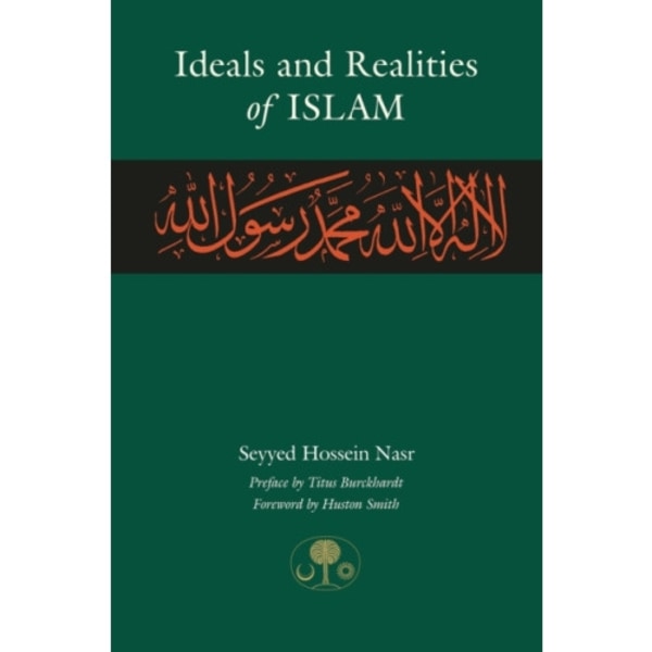 Ideals and Realities of Islam (häftad, eng)