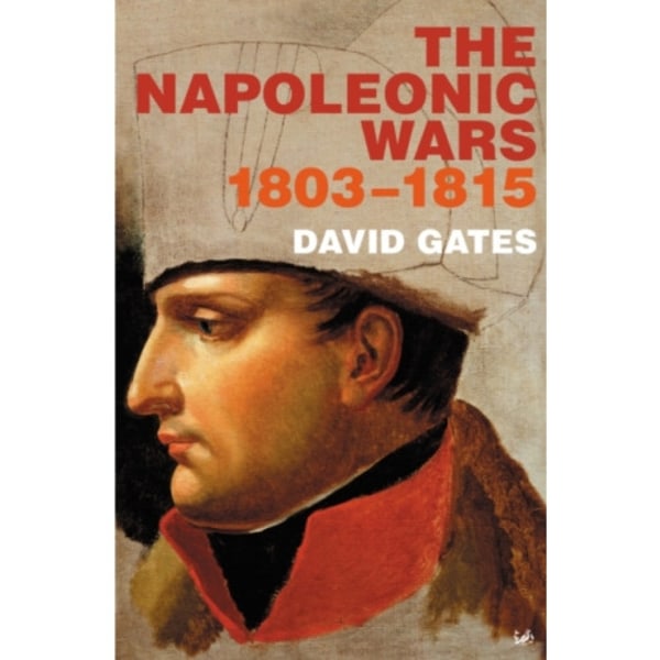 The Napoleonic Wars 1803-1815 (häftad, eng)