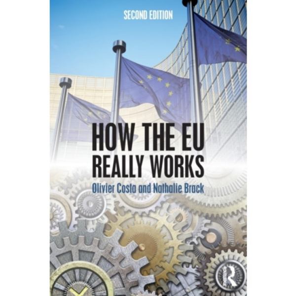 How the EU Really Works (häftad, eng)