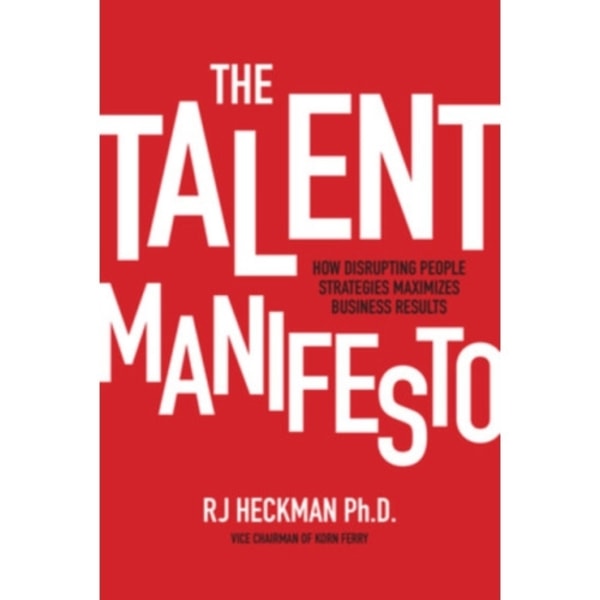 The Talent Manifesto (PB) (häftad, eng)