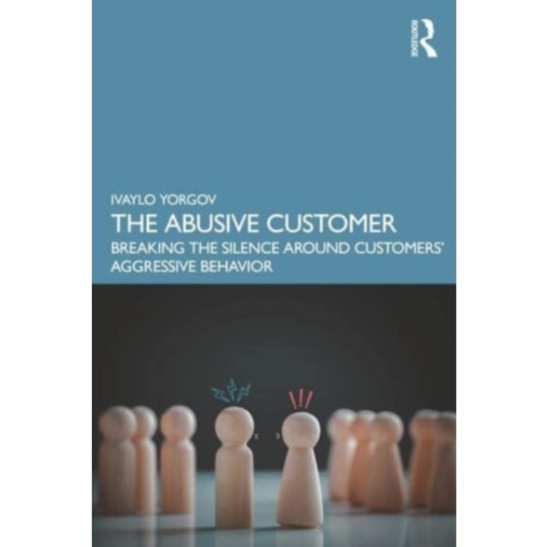 The Abusive Customer (häftad, eng)