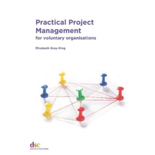 Practical Project Management (häftad, eng)