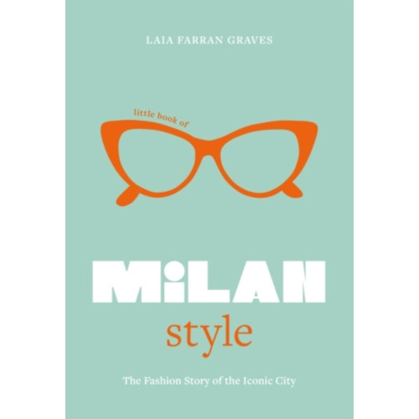 Little Book of Milan Style (inbunden, eng)