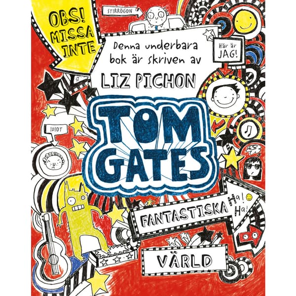 Tom Gates fantastiska värld (häftad)