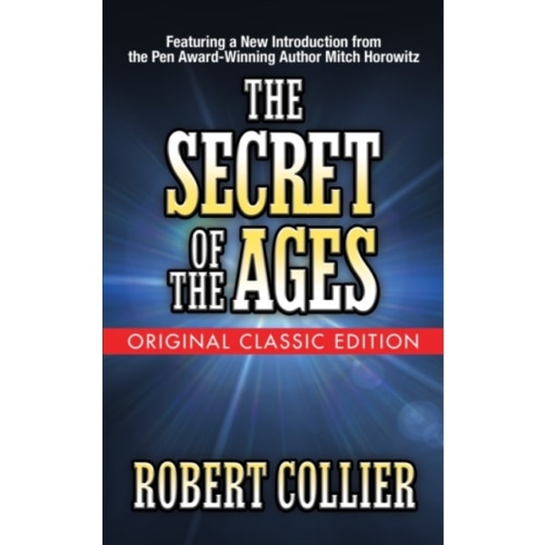 The Secret of the Ages (Original Classic Edition) (häftad, eng)