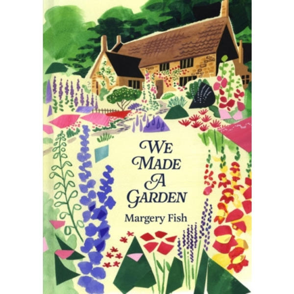 We Made a Garden (inbunden, eng)