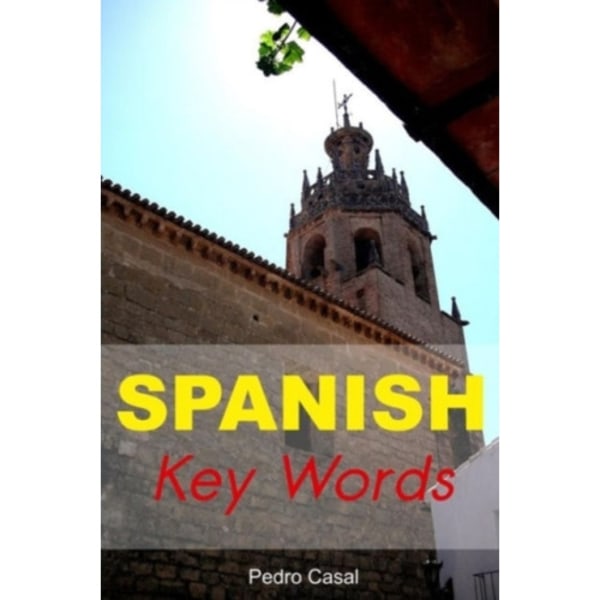 Spanish Key Words (häftad, eng)