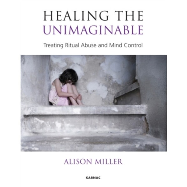 Healing the Unimaginable (häftad, eng)