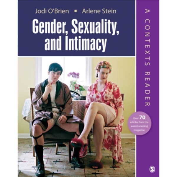 Gender, Sexuality, and Intimacy: A Contexts Reader (häftad, eng)