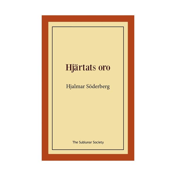 Hjärtats oro (häftad)