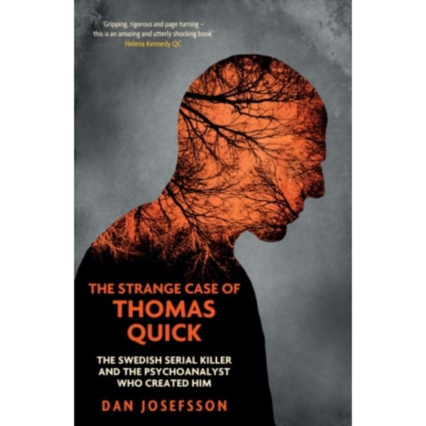 The Strange Case of Thomas Quick (häftad, eng)