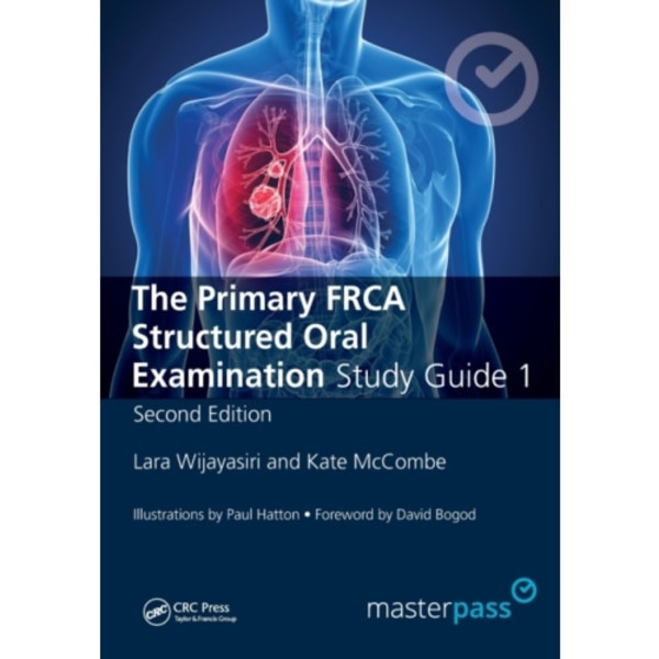 The Primary FRCA Structured Oral Exam Guide 1 (häftad, eng)